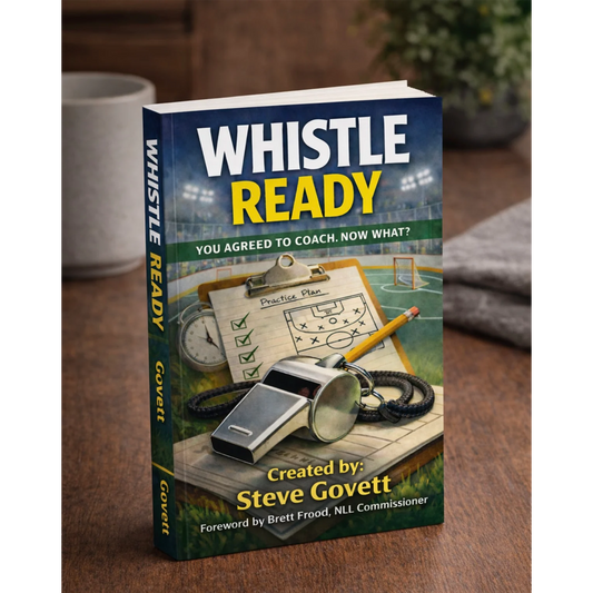 Whistle Ready: You Agreed to Coach… Now What?